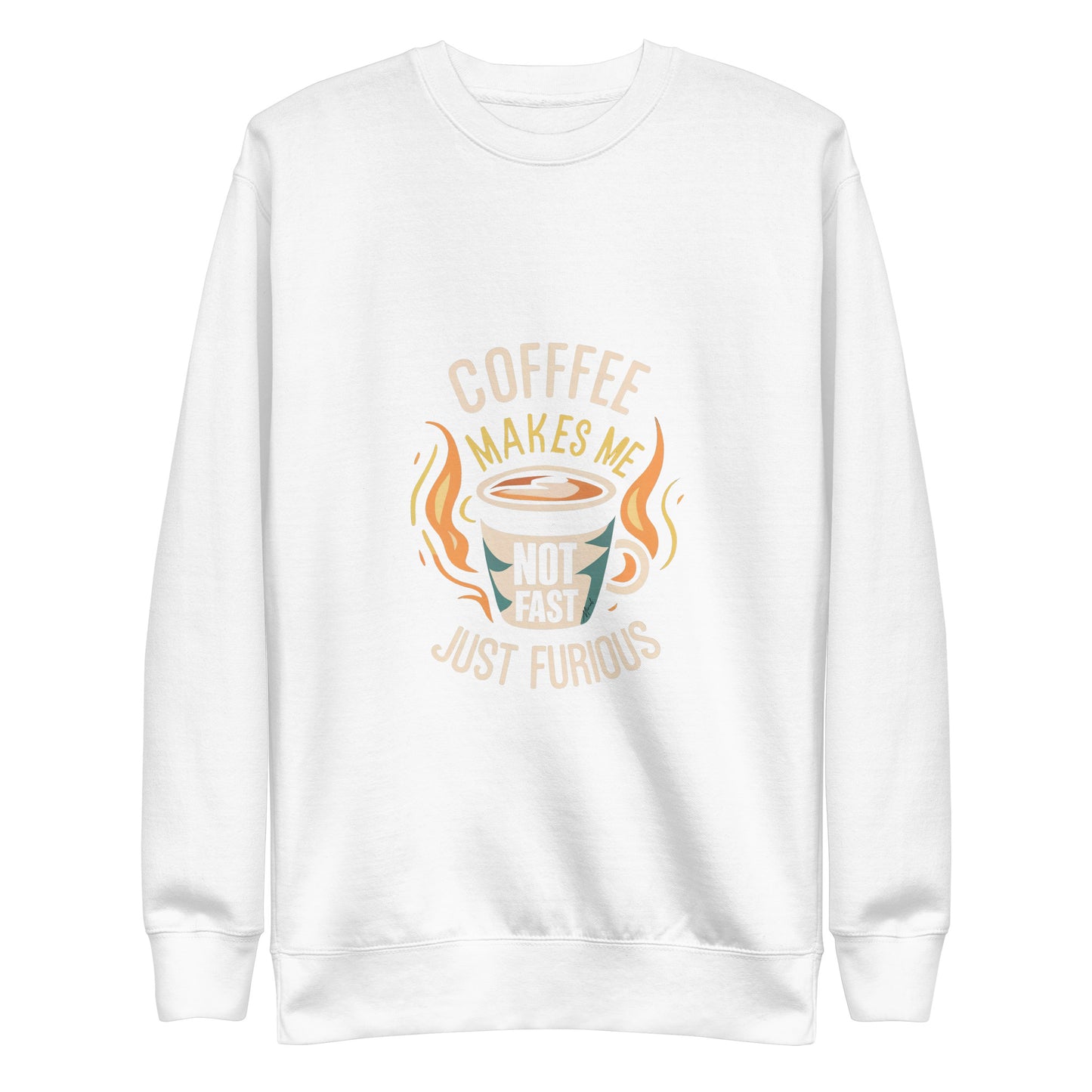 Coffe makes me not fast just furious (Unisex)