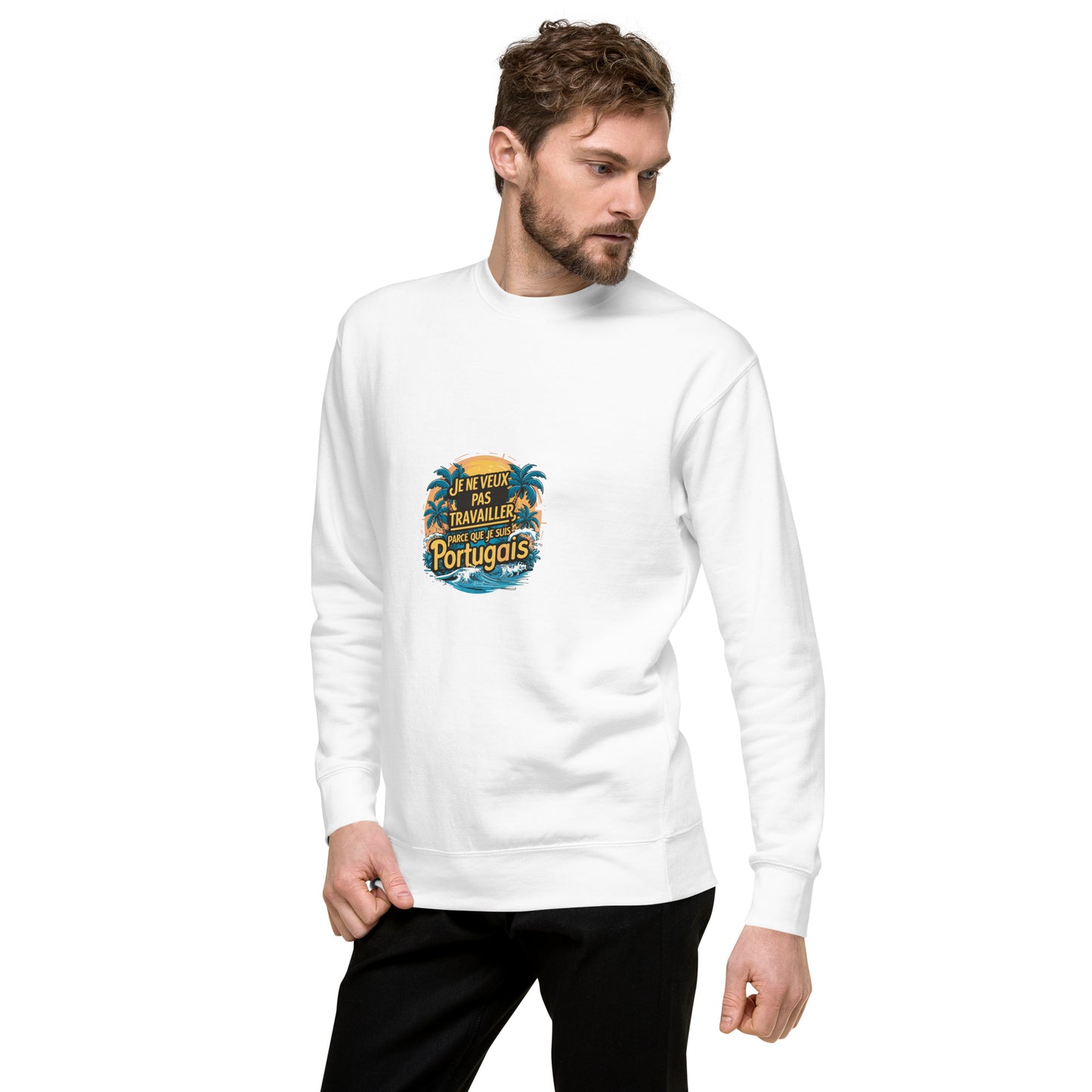 Je ne veux pas travailler Sweater (Unisex)